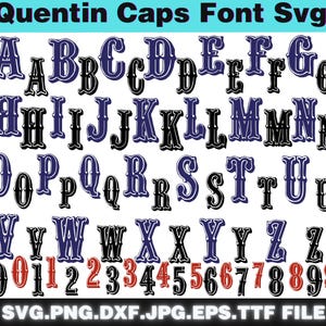 May include: A complete alphabet and number set in a vintage font style. The letters and numbers are in a navy blue and black color scheme, with a decorative serif design. The image also includes the text "Quentin Caps Font Svg".