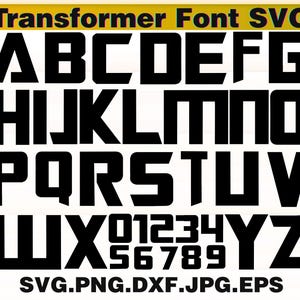 Transformer Font SVG, Transformer Alphabet SVG, Robot Font Letters & Numbers, Digital Font Bundle for Cricut Silhouette, Instant Download