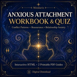 Könnte beinhalten: Ein digitaler Download mit dem Titel Anxious Attachment Workbook & Quiz von Mindarix. Das dunkelblaue Cover zeigt goldene Linienzeichnungen zweier Profile, die sich gegenüberstehen, himmlische Symbole und den Text: Conflict Patterns, Reassurance, Relationship Anxiety, Interactive HTML + 2 Printable PDF Guides.
