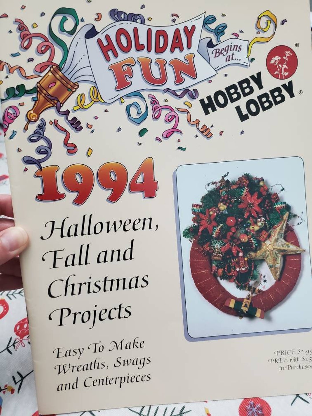 Holiday Fun Begins At...hobby Lobby Book, Halloween, Fall & Christmas