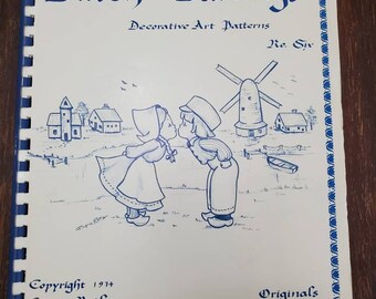 Dutch Darlings Decorative Art Patterns No. Six by Ginger Roth, c. 1974, Dutch Painting Patterns, Dora Lea Hilton
