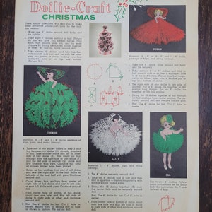 May include: Instructions for making a Christmas doll using crocheted doilies. The instructions include a list of materials and step-by-step directions for assembling the doll. The image shows four different dolls, each with a unique design and color scheme.