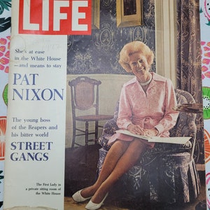 LIFE Magazine featuring Pat Nixon, August 1972 LIFE Magazine The Great Wallenda, The First Lady in a private sitting room of the White House