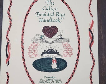 The Calico Braided Rug Handbook by Piecemakers, Braid your own Round Rug, Multi Colored Rugs, DIY crafting rugs, Heart Shaped Rug, 1986