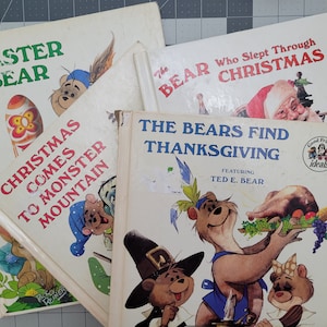 The Easter Bear Book, The Bears Find Thanksgiving Book, The Bear Who Slept Through Christmas Book, Christmas Comes to Monster Mountain Book