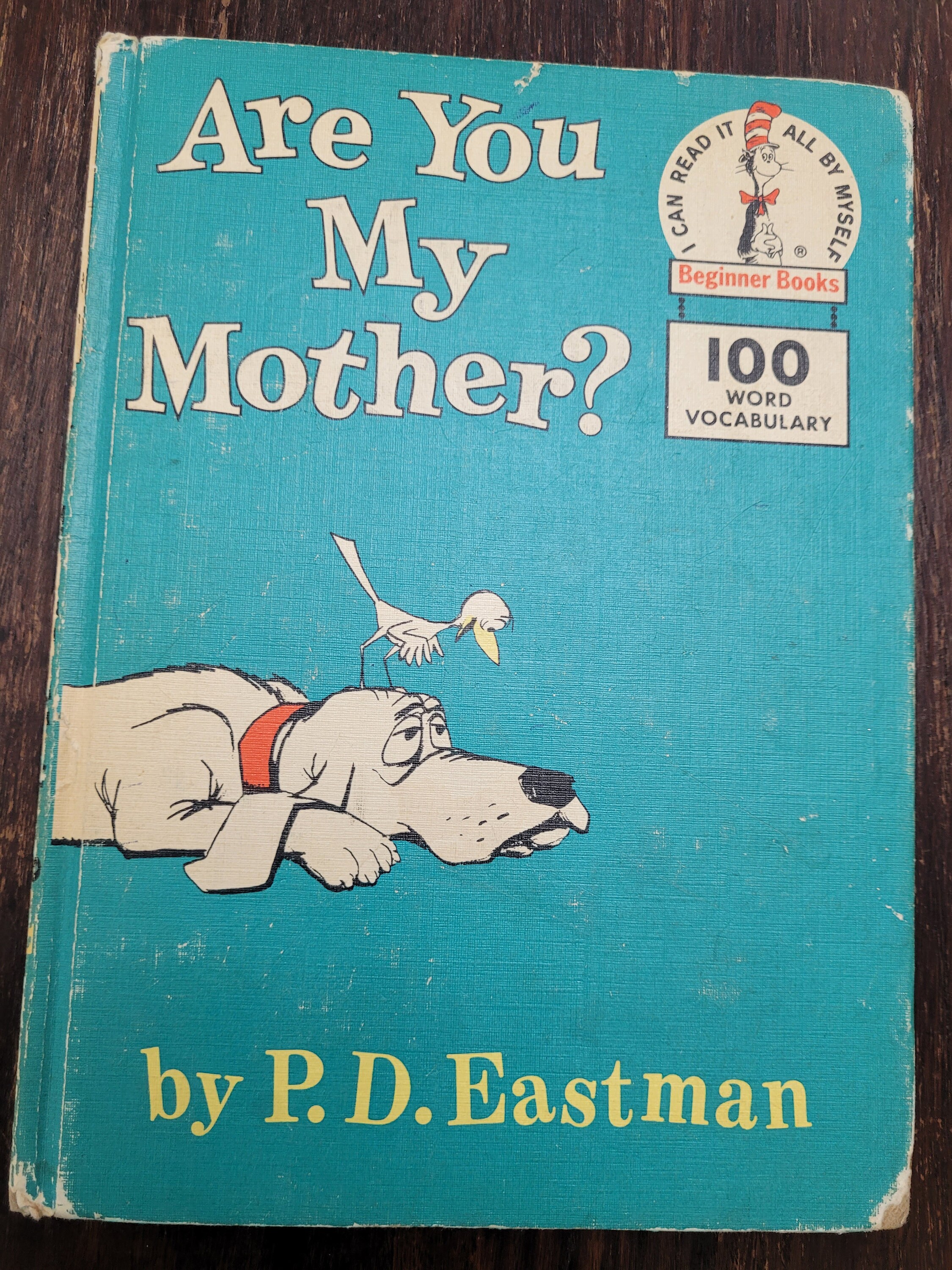 Are You My Mother? by P. D. Eastman, I Can Read It All by Myself