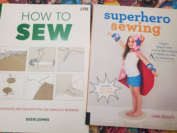 Sewing Books, Learn How to Sew, Super Hero Sewing Book, DIY Sewing Books,  Costume Pattern Book, Technique and Project Sewing Book, Beginners 