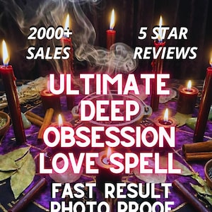 May include: A mystical scene featuring lit red candles, smoke, and the text "ULTIMATE DEEP OBSESSION LOVE SPELL." The image also includes text that reads "2000+ SALES," "5 STAR REVIEWS," and "FAST RESULT PHOTO PROOF."