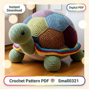 May include: A handmade crochet turtle in various colors, including green, blue, brown, and pink. The turtle has a multi-colored shell and is sitting on a wooden surface. The image includes the text "Instant Download", "Digital PDF", "Crochet Pattern PDF", and "Small0321".