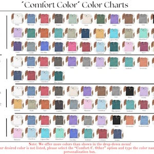 Puede incluir: Una tabla de colores para ropa Comfort Colors, que incluye camisetas, sudaderas y manga larga, con una variedad de colores. La tabla incluye el texto "Comfort Color Color Charts" y una nota sobre colores adicionales.