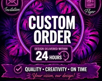 Custom Order, Made To Order, Custom Flyer Invitation Signs, Custom Canva Template, Canva Editable, Personalized Template
