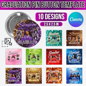Op de afbeelding: Een verzameling afstudeer-pin-knop templates. De hoofdknoop is rond met een fotocollage en de tekst "Senior 2026 Graduate". De afbeelding toont 10 verschillende ontwerpen, elk 6,35 cm x 6,35 cm, met diverse kleurenschema's en foto-indelingen.