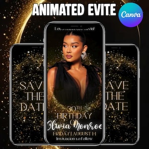 以下が含まれることがあります： 黒いドレスを着た女性が特徴の、30歳の誕生日のお祝い用のテキストオーバーレイを備えたアニメーションEviteデザイン。「Save the Date」と「Olivia Monroe」の文字が金と黒の配色で表示されています。Canvaのロゴが見えます。