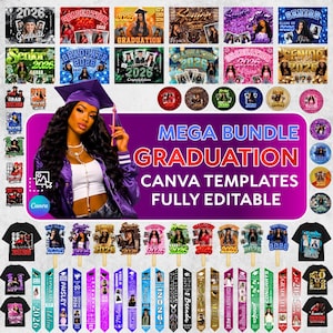 May include: A mega bundle of graduation Canva templates, fully editable. The image features various designs, including t-shirts, photo booth props, and graduation announcements. The color scheme includes purple, black, and gold, with the year 2026 prominently displayed.
