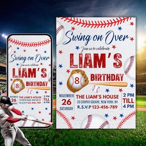 Puede incluir: Invitación de cumpleaños con temática de béisbol con el texto "Swing on Over" y "Liam's Birthday". El diseño incluye pelotas de béisbol, un guante con el número 8, un bate y estrellas rojas y azules. La invitación se muestra en un smartphone y una impresión más grande.