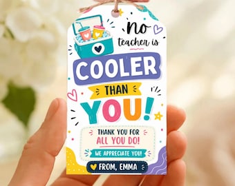 Editable No Teacher Cooler Than You Tag, Thank You End of Year, Printable Teacher Summer Appreciation Week Theme, Break Tote Bag, Canva