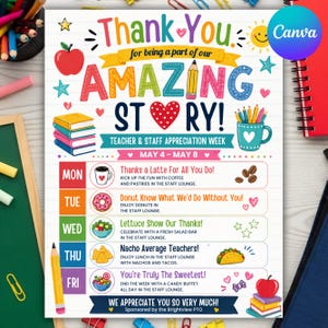 Puede incluir: Un cartel colorido con las palabras "Thank You" y "Amazing Story", celebrando la Semana de Apreciación de Maestros y Personal, del 4 al 8 de mayo. Presenta golosinas diarias como café, donas y una barra de ensaladas. Patrocinado por Brightview PTO.