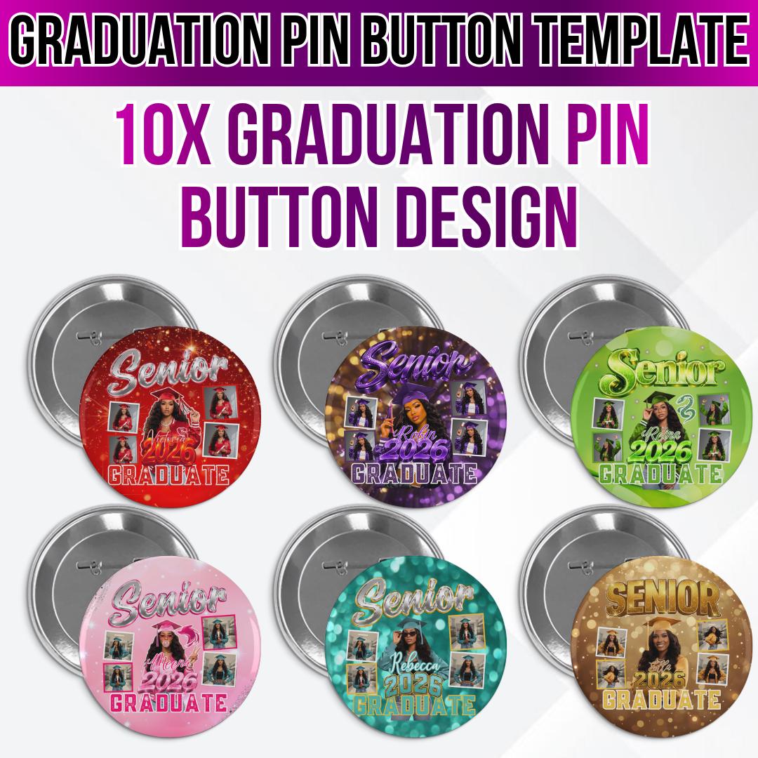 10 Graduation Pin Button Template, High School Graduation Template ...