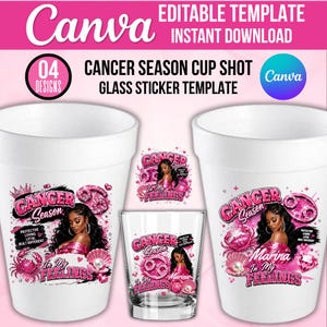 Könnte beinhalten: Eine digitale Vorlage für Cancer-Saison-Becher- und Glasaufkleber mit rosa Grafiken, einem Krebs-Symbol, einer Person mit langem dunklem Haar und dem Text Cancer Season In My Feelings. Das Design umfasst vier verschiedene Layout-Varianten.