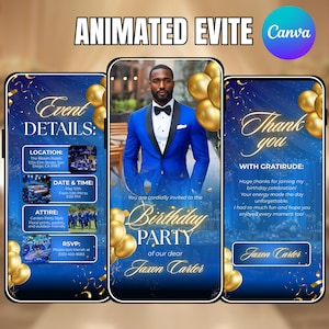 May include: Animated birthday party invitation design on a smartphone screen. The invitation features a photo of a man in a blue suit, gold balloons, and event details. The text reads "Birthday Party" and "Jaxon Carter."