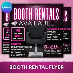 May include: A flyer for booth rentals, featuring a black salon chair. Text includes "Booth Rentals Available," pricing, and "Looking For" braiders, stylists, and artists. The flyer has a dark background with pink accents.