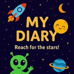 Può includere: Un diario con una copertina blu scuro con un razzo, un alieno, una luna sorridente, un pianeta e stelle. Le parole "MY DIARY" sono in giallo, con "Reach for the stars!" sotto. Uno spazio per il nome del proprietario è in basso.