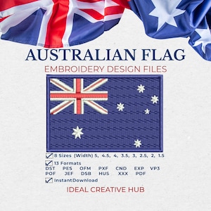 May include: A digital embroidery design file of the Australian flag. The design shows the Union Jack, the Southern Cross constellation, and the text "AUSTRALIAN FLAG EMBROIDERY DESIGN FILES". Available in multiple sizes and formats.