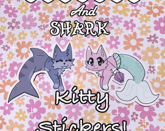Mermaid and Shark KITTY STICKERS!