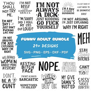Adult Svg Bundle, Funny Adult Bundle, Adult Quotes Svg, Funny quotes Svg Bundle, Sarcastic Svg, Adults Svg, Svg files for cricut, PNG