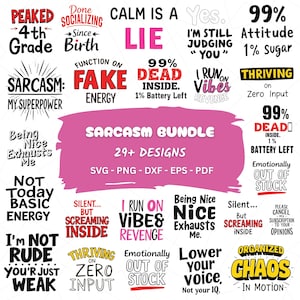 Sarcasm Svg Bundle, Sarcastic Svg Bundle, Funny Svg Bundle, Sarcastic Sayings Svg Bundle, Sarcastic Quotes Svg, Svg Files For Cricut, PNG