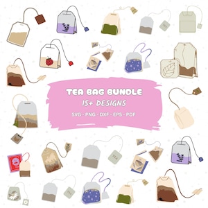 May include: An illustration featuring multiple tea bag designs. Some bags are decorated with lavender, raspberries, and snowflakes. The image includes the text "TEA BAG BUNDLE 15+ DESIGNS" and file type options: SVG, PNG, DXF, EPS, and PDF.