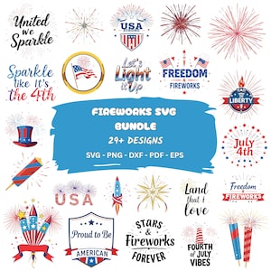 May include: A collection of patriotic designs featuring fireworks, flags, and text. The designs include phrases like "United We Sparkle," "Freedom Fireworks," and "July 4th." The image is a bundle of SVG files for crafting.