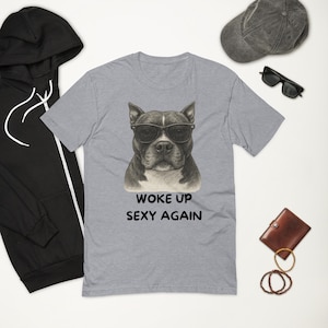 Woke Up Sexy Again Short Sleeve Men&#39;s T-shirt