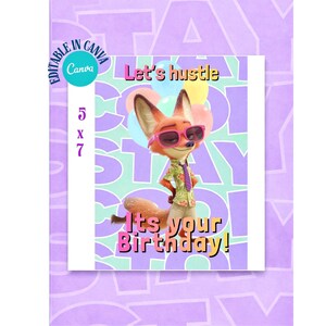 May include: A digital birthday card featuring a cartoon fox wearing sunglasses and a Hawaiian shirt, holding balloons. Text includes "Let's hustle" and "It's your Birthday!" The card is 5 x 7 inches and editable in Canva.
