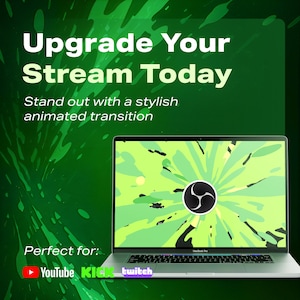 Puede incluir: Un ordenador portátil MacBook Pro muestra una transición animada verde y amarilla con un logotipo negro. El texto dice "Upgrade Your Stream Today" y "Stand out with a stylish animated transition." La imagen también incluye los logotipos de YouTube, Kick y Twitch.