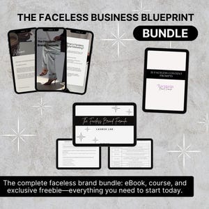 Faceless Brand Bundle | Digital Business eBook + Launch Course + Content Prompts | Start & Grow a Faceless Brand | Instant Download