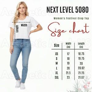 May include: A woman wearing a white crop top and blue jeans. The image includes a size chart for a Women's Festival Crop Top, with measurements in inches. The text "NEXT LEVEL 5080" is at the top.