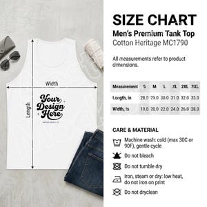May include: White tank top with the text "Your Design Here". The image includes a size chart for the tank top, with measurements in inches for length and width. Care instructions are also provided.