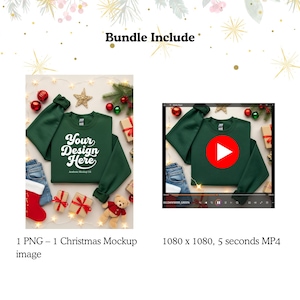 May include: A dark green sweatshirt mockup with the text "Your Design Here" is displayed with Christmas decorations. The image includes a PNG file and a video file, both showcasing the sweatshirt design. The video is 1080 x 1080 pixels and 5 seconds long.