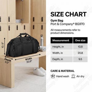 May include: Black gym bag with a top handle and side pockets. The bag is 10.8 inches high, 20.8 inches wide, and 9.5 inches deep. The size chart is included in the image.