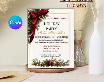 May include: A holiday party invitation with a festive design. The invitation features a burgundy bow, evergreen accents, and gold and red ornaments. Text includes "Holiday Party" and "Easily Editable in Canva."