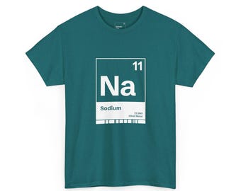 Sodium Na Periodic Table Element Cotton T-Shirt - Science Chemistry Gift Element