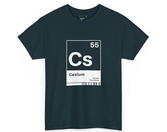 Cesium Cs Periodic Table Element Cotton T-Shirt - Science Chemistry Gift Element
