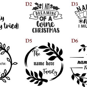 May include: A collection of six black graphic designs on a white background. Designs include text such as Nice, Naughty, i really tried, I AM DREAMING OF A WINE CHRISTMAS, NAUGHTY BUT nice I MULTITASK, and three circular or linear floral wreath frames.