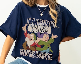 Retro Vintage Disney Snow White Grumpy Dwarf I'm Grumpy Cause You're Dopey Comfort Colors T-Shirt, Magic Kingdom Disneyland Matching Tee