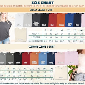 May include: Size chart for Unisex Gildan and Comfort Colors t-shirts. Includes color swatches and size measurements in inches for width, length, and sleeve length. Sizes range from S to 5XL. The chart also includes the text: "For the best color match, be sure to check all images for available colors in each style."