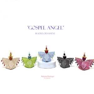 May include: Five beaded angel ornaments labeled GOSPEL ANGEL, each featuring a spherical head, a conical body, and wide wings crafted from small beads in cream, lime green, light blue, charcoal gray, and magenta with metallic accents.