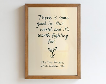 Tolkien Quote Print: Literary Wall Art for Home, Library (Digital Download