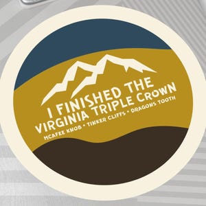 Adesivo da Tríplice Coroa da Virgínia | Concluí a Tríplice Coroa da Virgínia | Adesivo McAfee Knob Dragons Tooth Tinker Cliffs | Adesivos redondos de vinil
