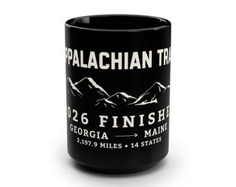 Appalachian Trail 2026 Finisher Mug, AT Thru Hiker Gift, Georgia to Maine Mug, Appalachian Trail Completion Gift, 15 oz Black Mug